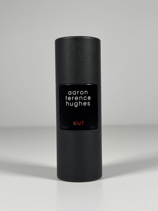 Slut Aaron Terence Hughes